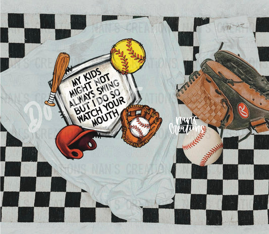 My Kids Might Not Swing Baseball/Softball Tee