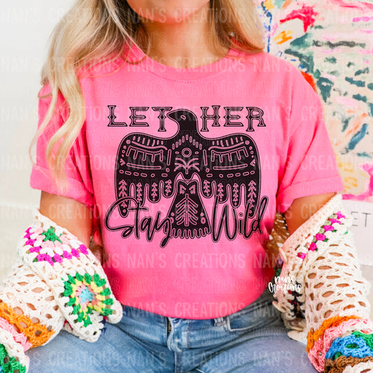 Let Her Stay Wild Tee