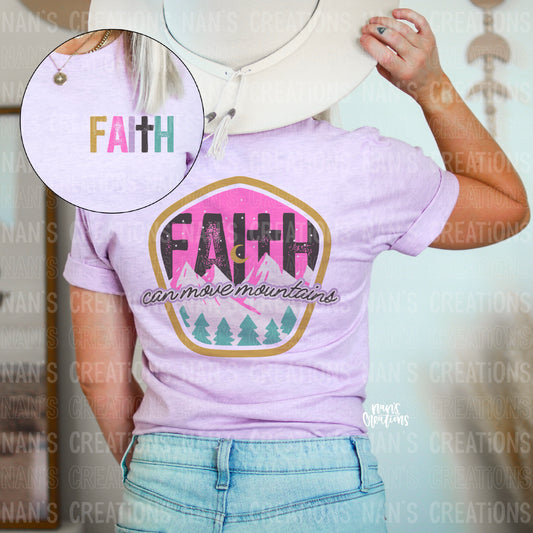 Faith Can Move Mountains Tee